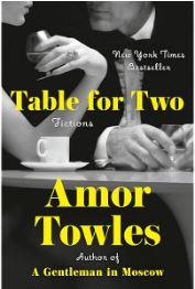 Table for Two by Amor Towles