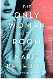 The Only Woman in the Room by Marie Benedict