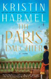 The Paris Daughter by Kristin Harmel