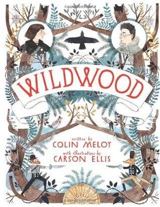 Wildwood by Colin Meloy book cover