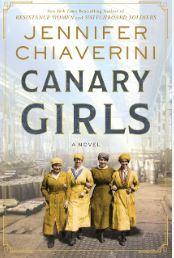 Canary Girls by Jennifer Chiaverini